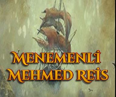 Menemenli Mehmed Reis