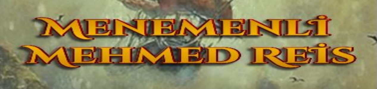 Menemenli Mehmed Reis